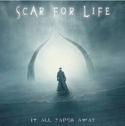 Scar For Life : It All Fades Away